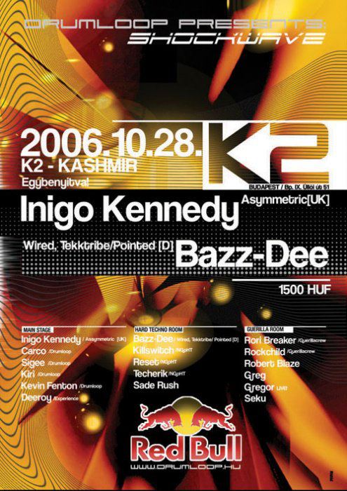 Drumloop presents Shockwave – Club Kashmir & K2 (Budapest, 2006)