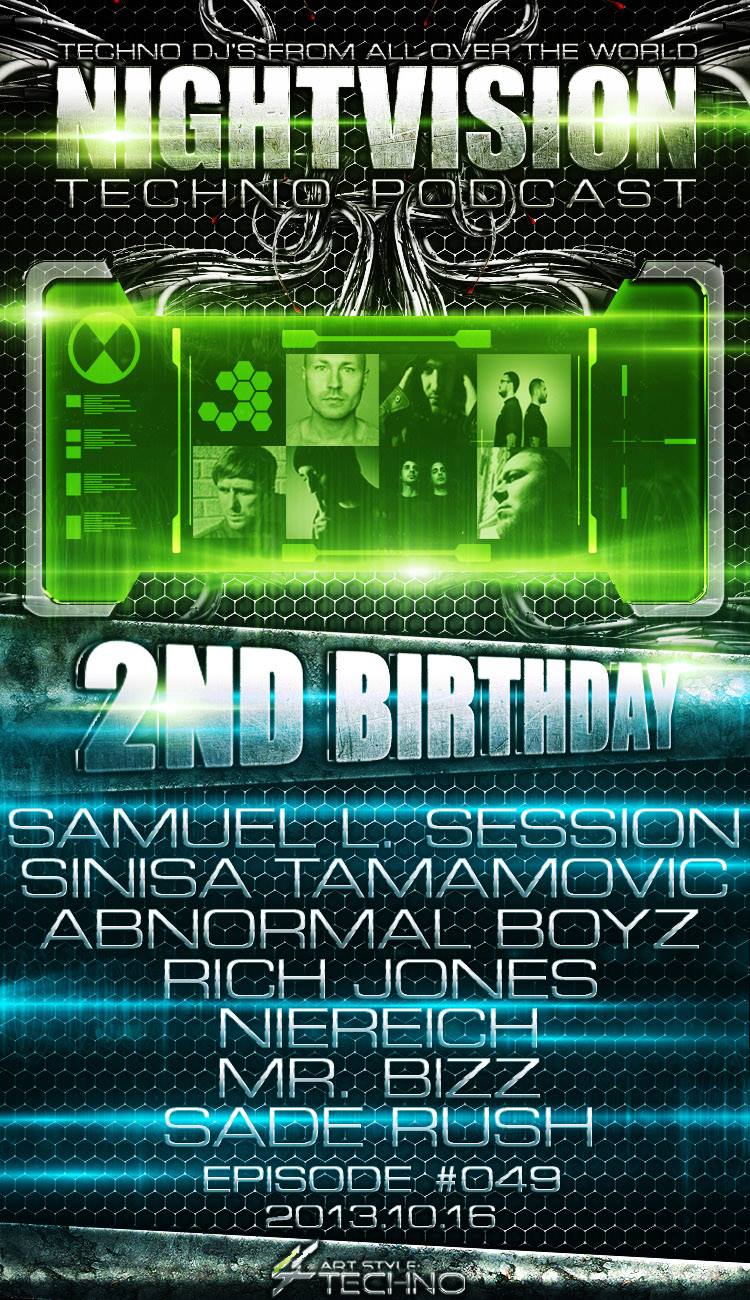 NightVision Techno Podcast 2nd birthday with Samuel L Session, Sinisa Tamamovic, Abnormal Boyz, Rich Jones, Niereich and Mr. Bizz flyer