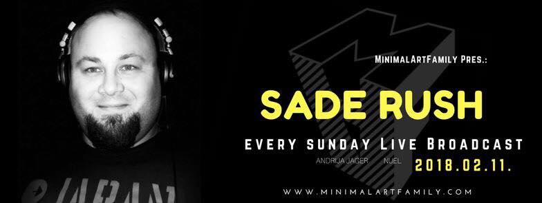 MinimalArtFamily pres. Sade Rush flyer