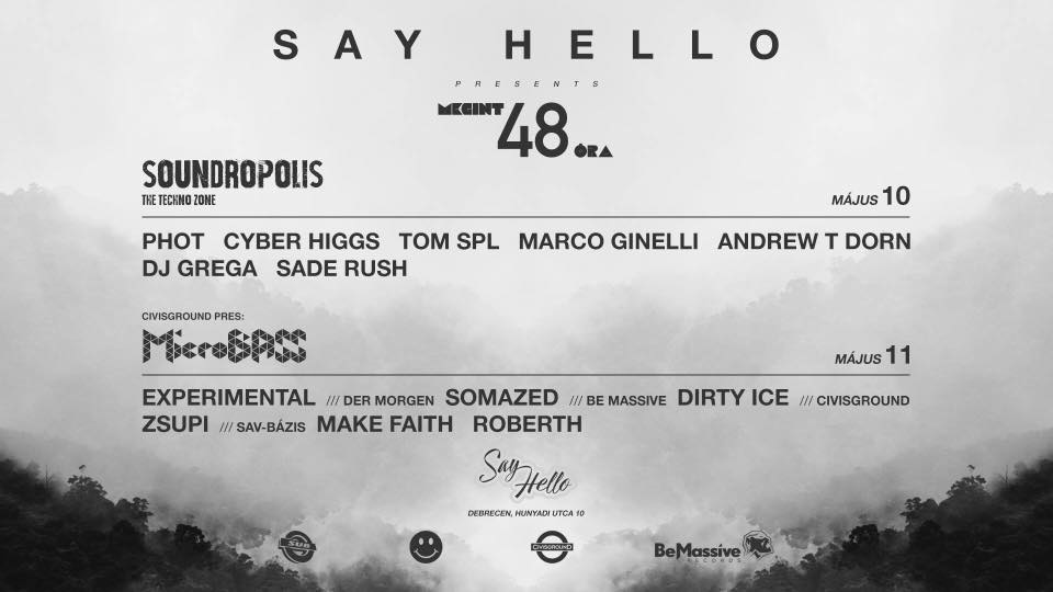 Say Hello presents Soundropolis The Techno Zone flyer